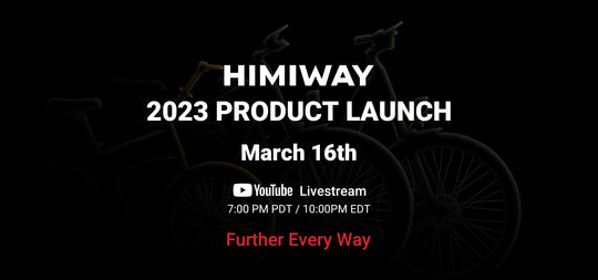 What to Expect from the Himiway 2023 New Product Launch on March 16